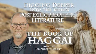 The Bible's Post-Exilic Prophetic Literature - HAGGAI |#Israel |#Bible