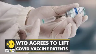 WTO agrees to lift COVID vaccine patents for 5 years | Experts say deal comes 'too late' | WION