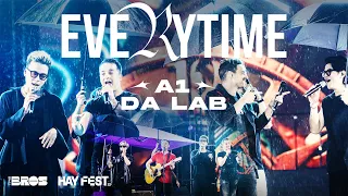 EVERYTIME - @a1BandOfficial & @DaLABOfficial live at #HAYFEST