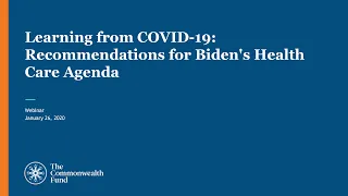 Learning from COVID-19 — Recommendations for Biden's Health Care Agenda