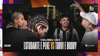 (A LENDA DE VOLTA 🔥) BUDDY POKE E TORVI X PEKE E ESTUDANTE - BATALHA DO COLISEU - EDIÇÃO 184