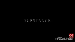 Substance |full song from short film |