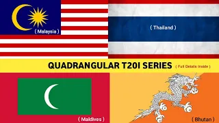 FULL DETAILS INSIDE | Malaysia Quadrangular T20I Series 2022 | Daily Cricket