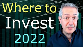 Where To Invest 2022