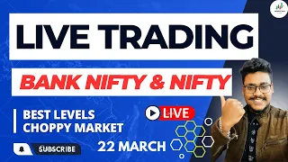 LIVE TRADING BANK NIFTY & NIFTY || 22 March Live | BEST LEVELS FOR RETAILS #live trading