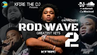 BEST OF ROD WAVE 2023 | GREATEST HITS | MIXTAPE | BEAUTIFUL MIND | SOUL FLY | GHETTO GOSPEL | PTSD