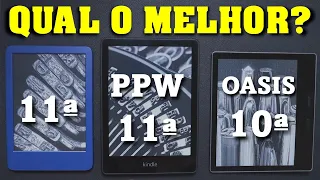 NÃO é ÓBVIO! Qual é o melhor Kindle? 11ª geração, Paperwhite ou Oasis?