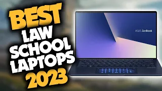 Best Laptop for Law School in 2023 (Top 5 Picks For Any Budget)