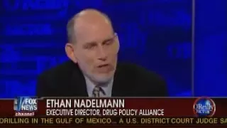 EConsequences of the Drug War | Ethan Nadelmann on The O’Reilly Factor