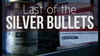 Last Of The Silver Bullets - Trailer