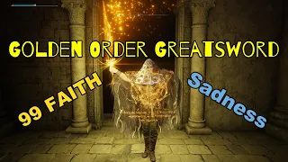 ELDEN RING PVP:  GOLDEN ORDER GREATSWORD AT 99 FAITH HURTS PEOPLE