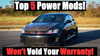 Top 5 Power Mods That Won't Void Your Warranty! 300+HP! VW MK7 GTI