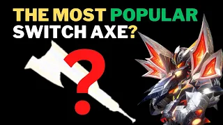 Why is this the most popular Switch Axe? - MH Rise Sunbreak