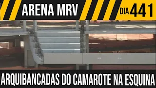 ARENA MRV | 3/10 ARQUIBANCADAS DO CAMAROTE NA ESQUINA | 05/07/2021