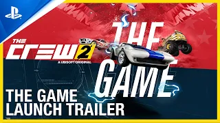 The Crew 2 - The Game Launch Trailer | PS4