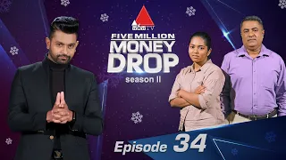 Five Million Money Drop S2 | Episode 34 | Sirasa TV