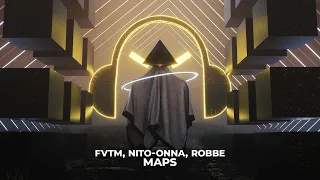 FVTM, Nito Onna, Robbe - Maps