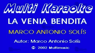 MULTIKARAOKE -  La Venia Bendita