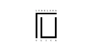 Lubelska Ulica - LUx