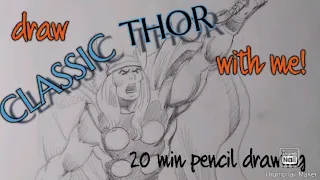 Draw CLASSIC THOR With Me | 20 min pencil drawing ☆sous-titres en français!