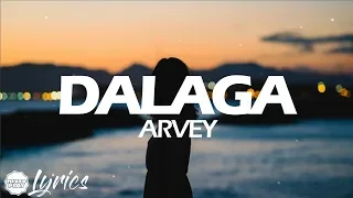 Arvey - Dalaga (Lyric Video) 🎵