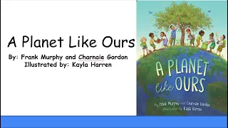A Planet Like Ours Read Aloud