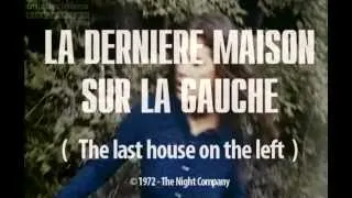 La dernière maison sur la gauche (1972) - bande annonce - version française