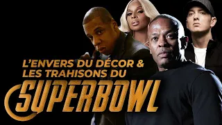 L'ENVERS DU DECOR DU SUPERBOWL : TRAHISONS ET POLEMIQUES.