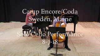Solo Cello Performance August 7, 2018 at Camp Encore-Coda, Sweden, ME