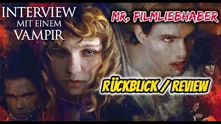 Interview mit einem Vampir (1994) -  Rückblick / Review Deutsch (Dokumentation)