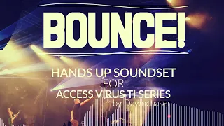 Bounce! Hands Up Soundset for Access Virus TI Series - Hands Up/ Eurodance Patches 2023