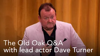 Old Oak Q&A with actor Dave Turner