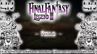 Final Fantasy: Legend III - Field [DJ SuperRaveman's Orchestra Remix]