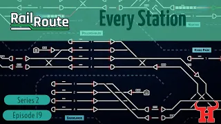 Every Station - 🚆 Rail Route 🚄 EA Let's Play S2 E19