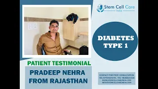 Patient Bother shares his experience after stem cell therapy for Type 1 Diabetes at SCCI| Stem cells