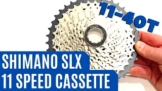 SLX 11 Speed - The Shimano SLX M7000 11-40t Wide Range Cassette Weight and Feature Review