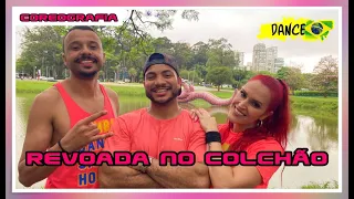 Zé Felipe e Marcynho Sensação - Revoada No Colchão - DANCE BRASIL | COREOGRAFIA