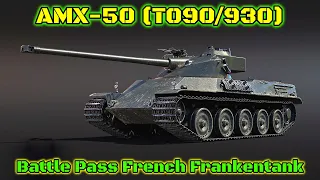 AMX-50 (TO90/930) - Battle Pass Season "Royal Guard" Top Reward - A French Tankenstein [War Thunder]