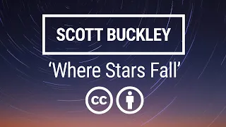 'Where Stars Fall' [Inspirational Cinematic Orchestral CC-BY] - Scott Buckley