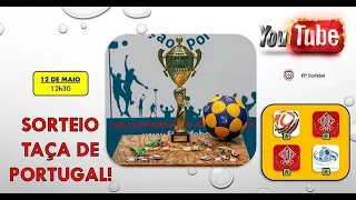 Taça de Portugal | Sorteio das meias-finais e finais