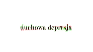 Depresja – jej duchowe źródła / odcinek 1