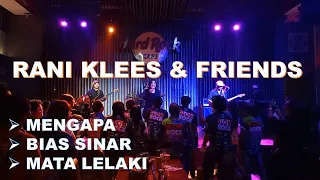 MENGAPA - BIAS SINAR - MATA LELAKI (TRIBUTE TO NICKY ASTRIA) | RANIE KLEES & FRIENDS