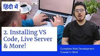 HTML Tutorial: Installing VS Code & Live Server | Web Development Tutorials #2