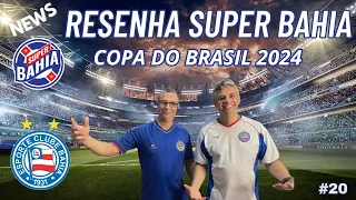 📣 NOTÍCIAS DO BAHIA | RESENHA Super Bahia!