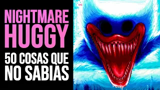 POPPY PLAYTIME CHAPTER 3: 50 Cosas que NO SABÍAS de NIGHTMARE HUGGY WUGGY | Curiosidades