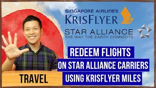How to Redeem Flights on Star Alliance Carriers using Krisflyer Miles