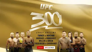 UFC 300 Early Prelims: Best Finishes | Stream UFC 300 Early Prelims SATURDAY on FIGHT PASS at 3pm PT