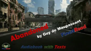 Abandoned | by Guy de Maupassant | Learn English through Short Story Audiobook with Texts/Subtitles