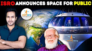 FINALLY HAPPENED! ISRO Announces SPACE for PUBLIC! | India's Biggest Space Achievement