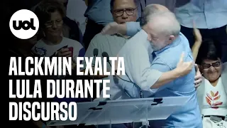 Alckmin exalta Lula aos gritos: “Viva os trabalhadores do país”